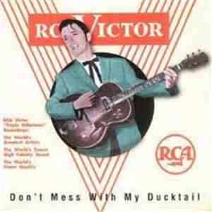 Various - Don't Mess With My Ducktail - Rock 'N' Roll From The Vaults Volum ...