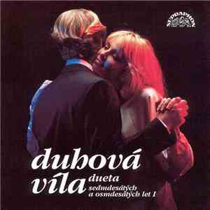 Various - Duhová Víla - Dueta Sedmdesátých A Osmdesátých Let I