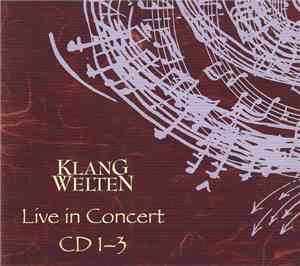 Various - KlangWelten Live In Concert CD 1-3