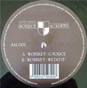 Wobble T - G Force / We Do It