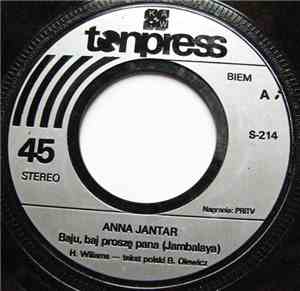 Anna Jantar - Baju, Baj Proszę Pana (Jambalaya) / Radość Najpiękniejszych D ...