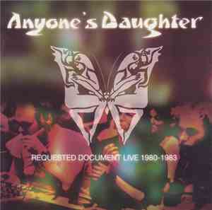 Anyone's Daughter - Requested Document Live 1980-1983