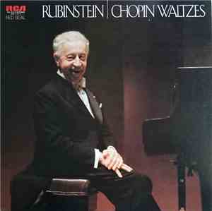Arthur Rubinstein, Frédéric Chopin - Waltzes