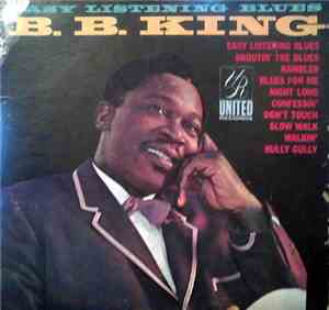 B.B. King - Easy Listening Blues
