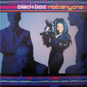 Black Box - Not Anyone