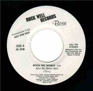 Bose - Rock The World (Like No Other Girl)