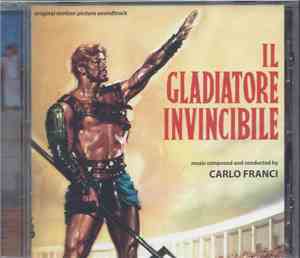 Carlo Franci - Il Gladiatore Invincible