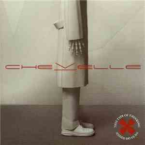 Chevelle  - This Type Of Thinking (Could Do Us In)