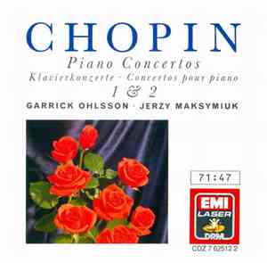 Chopin / Garrick Ohlsson, Jerzy Maksymiuk - Piano Concertos 1 & 2 = Klavier ...