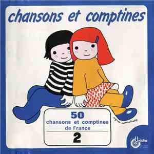 Claude Anthonioz-Rossiaux, Jean Humenry, Philippe Lecante - 50 Chansons Et 50 Comptines De France / 2