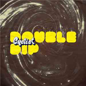 Cyclist - Double Dip