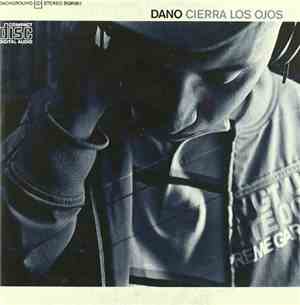 Dano  - Cierra Los Ojos