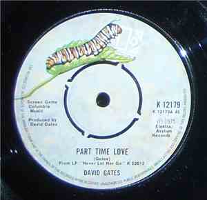 David Gates - Part Time Love