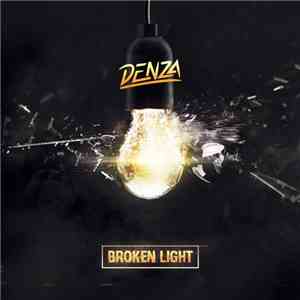 Denza - Broken Light