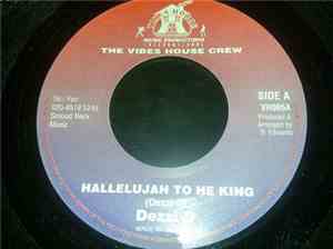 Dezzi D - Hallelujah To The King