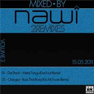DJ nawÎ - 2REMIXES (Volume3) 15.05.2011