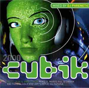 DJ Phrenetic - Cubik 2000
