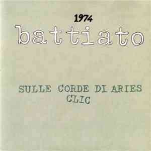 Franco Battiato - 1974 Sulle Corde Di Aries / Clic
