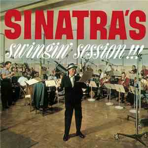 Frank Sinatra - Sinatra's Swingin' Session!