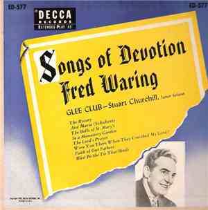Fred Waring & The Pennsylvanians - Songs Of Devotion