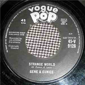 Gene & Eunice - Strange World / The Vow