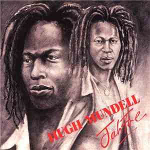 Hugh Mundell Featuring Lacksley Castell - Jah Fire