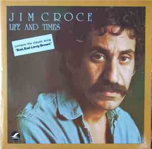 Jim Croce - Life And Times