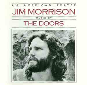 Jim Morrison Music By The Doors - An American Prayer