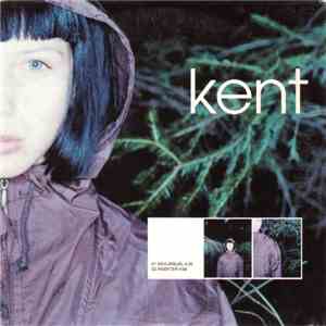 Kent  - Kevlarsjäl
