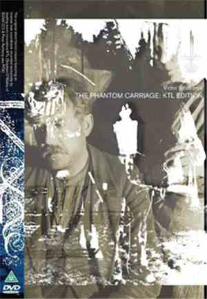 KTL - The Phantom Carriage: KTL Edition