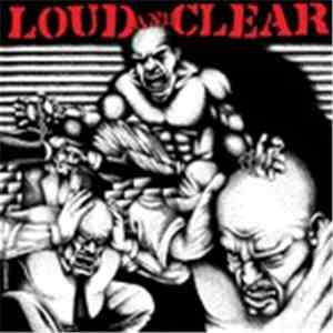 Loud And Clear  - Loud And Clear