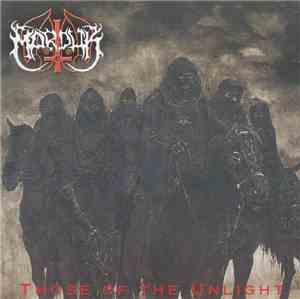 Marduk - Those Of The Unlight