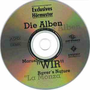Marusha / Raver's Nature - Wir / La Monza - Die Alben