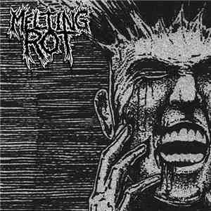 Melting Rot - S/T