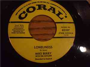 Mike Berry With The Outlaws  - Loneliness