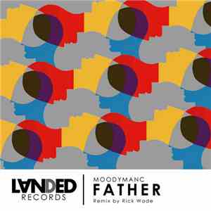 Moodymanc - Father
