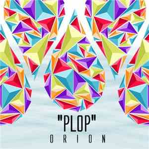O R I O N - Plop