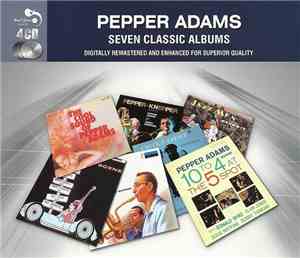 Pepper Adams - Seven Classic Albums