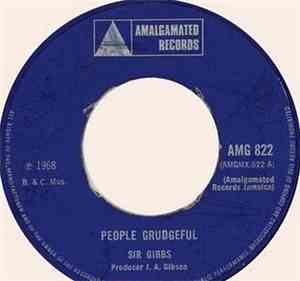 Sir Gibbs - People Grudgeful / Pan Ya Machete