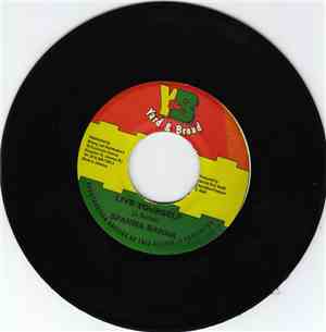 Spanna Banna / Brando - Live Yourself / Bridle