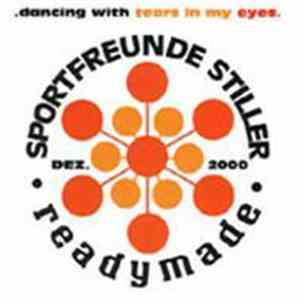 Sportfreunde Stiller • Readymade - Dancing With Tears In My Eyes