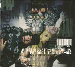 System Of A Down - Toxic Demos