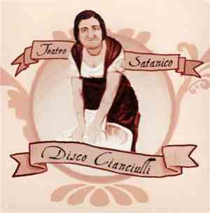 Teatro Satanico - Disco Cianciulli