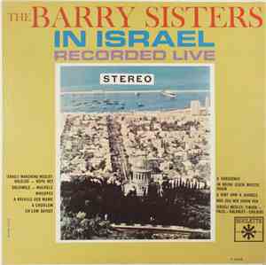 The Barry Sisters - The Barry Sisters In Israel - Recorded Live