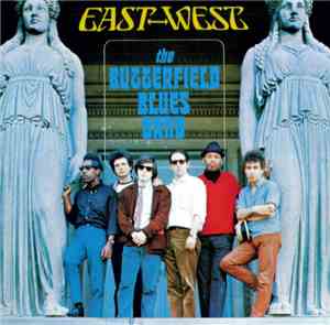 The Butterfield Blues Band - East-West