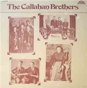 The Callahan Brothers - The Callahan Brothers