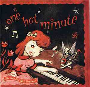 The Red Hot Chili Peppers - One Hot Minute