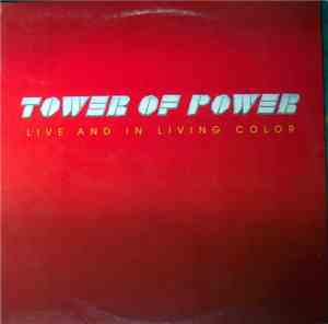 Tower Of Power - Live And In Living Color