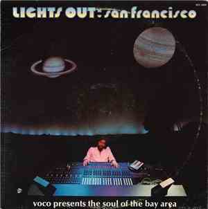 Various - Lights Out: San Francisco (Voco Presents The Soul Of The Bay Area ...