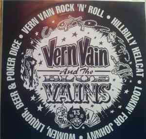 Vern Vain And The Blue Vains - Vern Vain Rock 'N' Roll